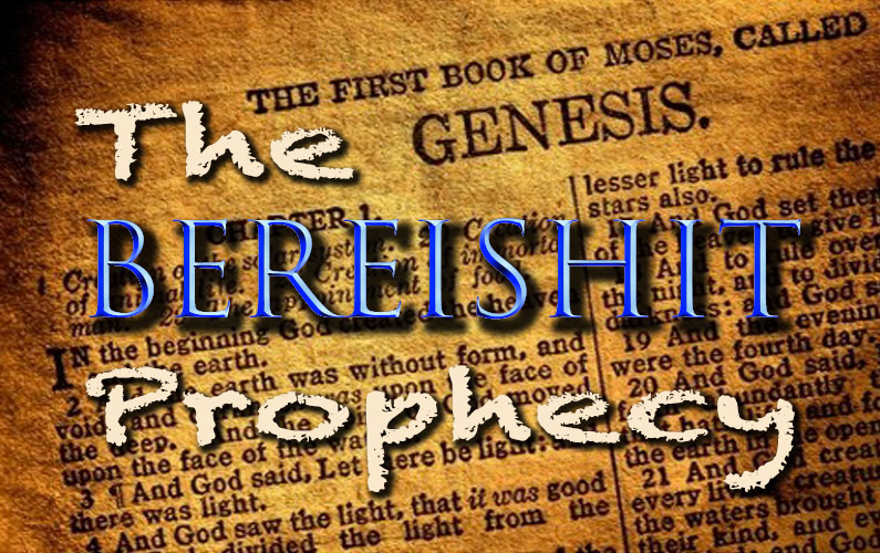 The Bereishit Prophecy